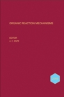 Image for Organic Reaction Mechanisms 2005
