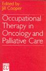 Image for Occupational therapy in oncology and palliative care