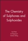 Image for The Chemistry of Sulphones and Sulphoxides