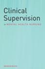 Image for Clinical supervision in mental health nursing