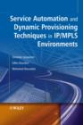 Image for Service automation and dynamic provisioning techniques in IP/MPLS environments
