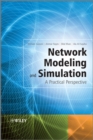 Image for Network modelling and simulation  : concepts and applications