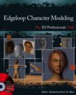 Image for Edgeloop character modeling for 3D professionals only