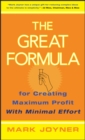 Image for The great formula for creating maximum profit with minimal effort