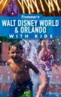 Image for Walt Disney World &amp; Orlando with kids.