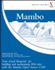Image for Mambo  : your visual blueprint for building and maintaining web sites with the Mambo Open Source CMS