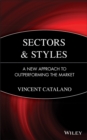 Image for Sectors and styles: a new approach to outperforming the market