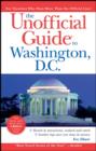 Image for The unofficial guide to Washington, D.C.