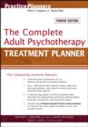 Image for The complete adult psychotherapy treatment planner