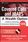 Image for Covered Calls and LEAPS -- A Wealth Option
