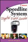 Image for Canon Speedlite System Digital Field Guide