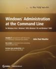 Image for Windows Administration at the Command Line for Windows Vista, Windows 2003, Windows XP, and Windows 2000