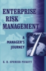 Image for Enterprise risk management: a manager&#39;s journey
