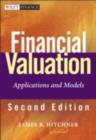 Image for Financial Valuation: Applications and Models