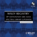 Image for Wiley Registry : NIST 2005 Mass Spectral Library (Upgrade)