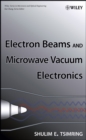 Image for Electron Beams and Microwave Vacuum Electronics