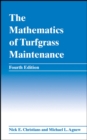 Image for The Mathematics of Turfgrass Maintenance