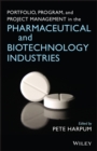 Image for Portfolio, program, and project management in the pharmaceutical and biotechnology industries
