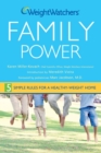 Image for Weight Watchers family power  : 5 simple rules for a healthy-weight home