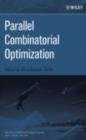 Image for Parallel combinatorial optimization
