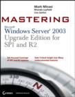 Image for Mastering Windows Server 2003  : upgrade edition for SP1 and R2
