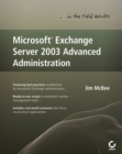 Image for Microsoft Exchange server 2003: advanced administration