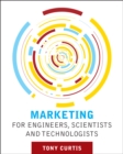 Image for Marketing for Engineers, Scientists and Technologists