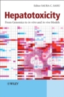 Image for Hepatotoxicity  : from Genomics to in vitro and in vivo models