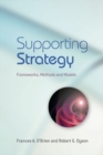 Image for Supporting strategy  : frameworks, methods and models