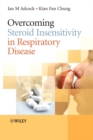 Image for Overcoming Steroid Insensitivity in Respiratory Disease