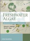 Image for Freshwater algae  : identification and use as bioindicators
