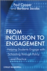 Image for From inclusion to engagement: helping students to engage with schooling through policy and practice