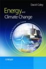 Image for Energy and climate change: creating a sustainable future