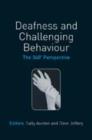 Image for Deafness and challenging behaviour: the 360 perspective