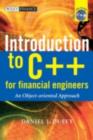 Image for Introduction to C++ for financial engineers: an object-oriented approach