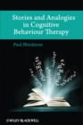 Image for Stories and Analogies in Cognitive Behaviour Therapy