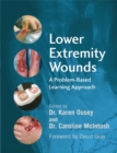 Image for Lower extremity wounds  : a problem-based learning approach