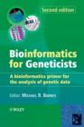 Image for Bioinformatics for Geneticists - A Bioinformatics Primer for the Analysis of Genetic Data 2e