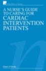 Image for A nurse&#39;s guide to caring for cardiac intervention patients