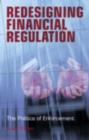 Image for Redesigning financial regulation: the politics of enforcement
