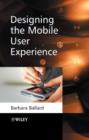 Image for Designing the Mobile User Experience