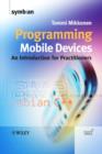 Image for Programming Mobile Devices - An Introduction for Practitioners