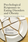 Image for Psychological Responses to Eating Disorders and Obesity