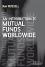 Image for An Introduction to Mutual Funds Worldwide