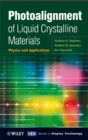 Image for Photoalignment of liquid crystalline materials  : physics and applications