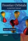 Image for Frontier orbitals: a practical manual