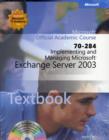 Image for Implementing and Managing Microsoft Exchange Server 2003 (70-284)