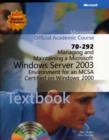 Image for Managing and Maintaining a Microsoft Windows Server 2003 Environment for an MCSA Certified on Windows 2000 (70-292)