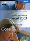 Image for Microsoft Office Word 2003 Core Skills