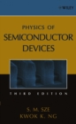 Image for Physics of semiconductor devices.